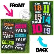 Cousin crew front and back design