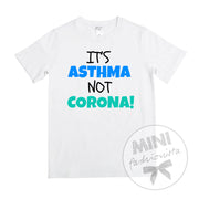 It’s asthma not corona